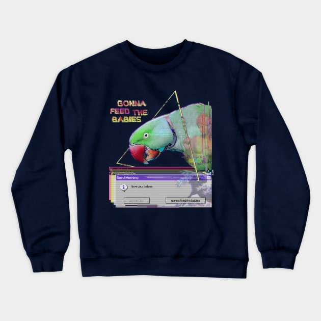 gonna feed the babies - a e s t h e t i c #3 Crewneck Sweatshirt by FandomizedRose